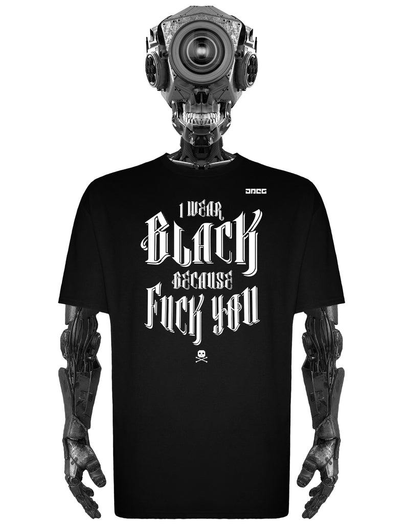 I Wear Black Unisex T-Shirt - JPEG Cyber Store Goth Geek Alternative Clothing